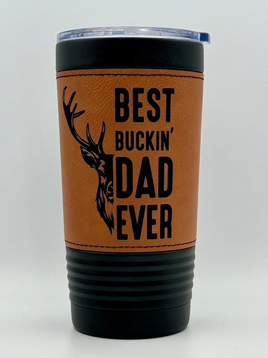 'Best Buckin' Dad Ever' 20oz Polar Camel Stainless Steel Tumbler